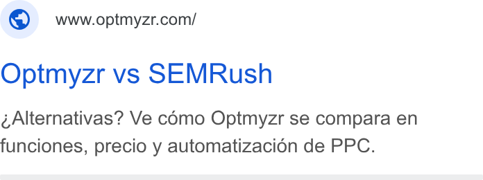 Optmyzr ad on Google Ads: Optmyzr vs SEMRush Alternativas? Ve como Optmyzr se compara en funciones, precio y automatizacion de PPC.