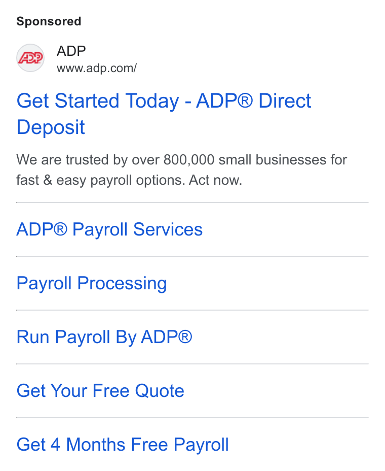 ADP ad on Google Ads: Get Started Today - ADP® Direct Deposit We are trusted by over 800,000 small businesses for fast & easy payroll options. Act now. ADP® Payroll Services Payroll Processing Run Payroll By ADP® Get Your Free Quote Get 4 Months Free Payroll
