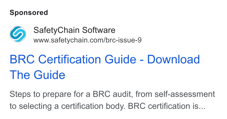 SafetyChain Software ad on Google Ads: BRC Certification Guide - Download The Guide Steps to prepare for a BRC audit, from self-assessment to selecting a certification body. BRC certification is...