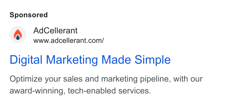 AdCellerant ad on Google Ads: Digital Marketing Made Simple Optimize your sales and marketing pipeline, with our award-winning, tech-enabled services.