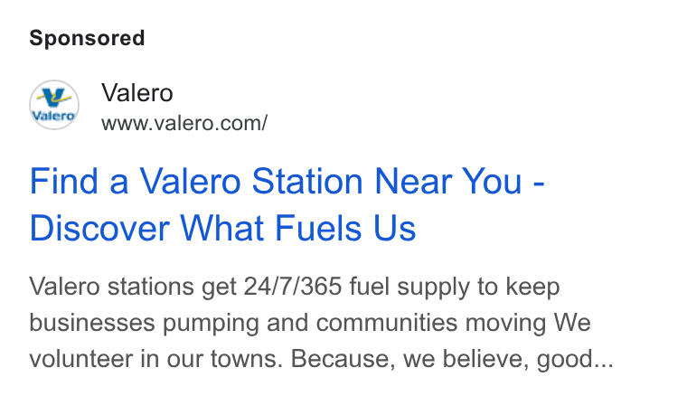 Valero Energy ad on Google Ads: Find a Valero Station Near You - Discover What Fuels Us Valero stations get 24/7/365 fuel supply to keep businesses pumping and communities moving We volunteer in our towns. Because, we believe, good...