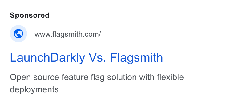 Flagsmith ad on Google Ads: Launch Darkly Vs. Flagsmith Open source feature flag solution with flexible deployments