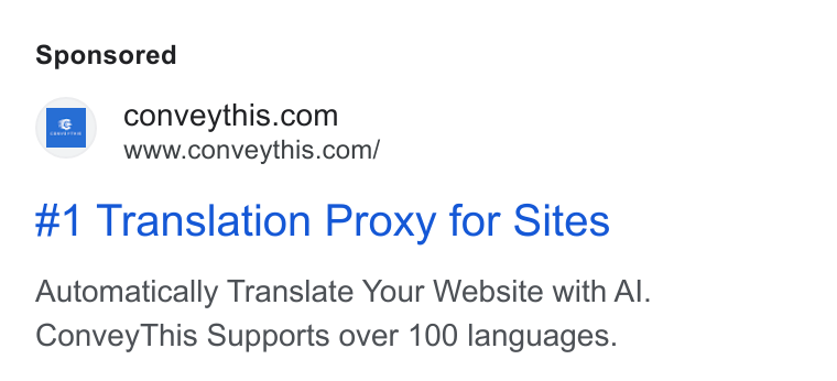 ConveyThis ad on Google Ads: www.conveythis.com/ #1 Translation Proxy for Sites Automatically Translate Your Website with Al. Convey This Supports over 100 languages.