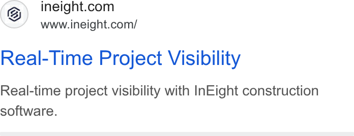 InEight ad on Google Ads: www.ineight.com/ Real-Time Project Visibility Real-time project visibility with In Eight construction software.