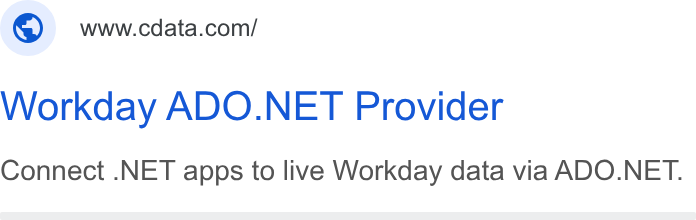 CData ad on Google Ads: Workday ADO. NET Provider Connect . NET apps to live Workday data via ADO. NET.