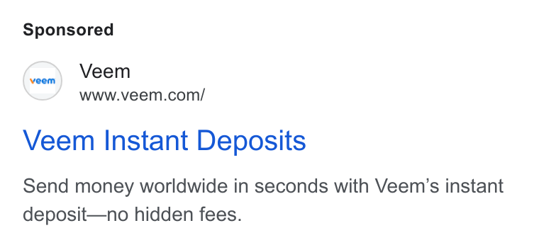 Veem ad on Google Ads: Veem Instant Deposits Send money worldwide in seconds with Veem’s instant deposit—no hidden fees.
