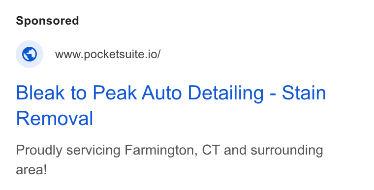 PocketSuite ad on Google Ads: www.pocketsuite.io/ Bleak to Peak Auto Detailing - Stain Removal Proudly servicing Farmington, CT and surrounding area!