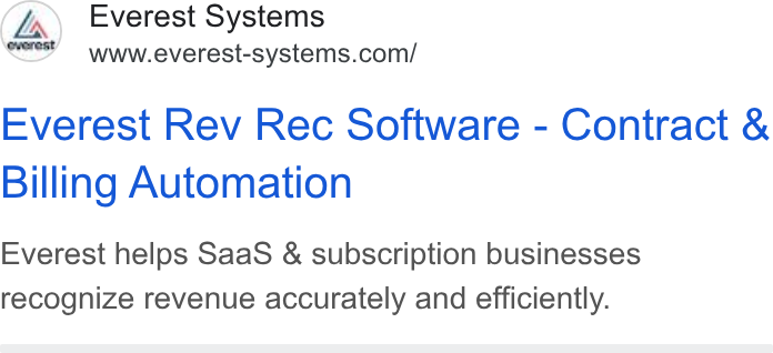 The F Suite ad on Google Ads: Everest Rev Rec Software - Contract & Billing Automation Everest helps Saa S & subscription businesses recognize revenue accurately and efficiently.