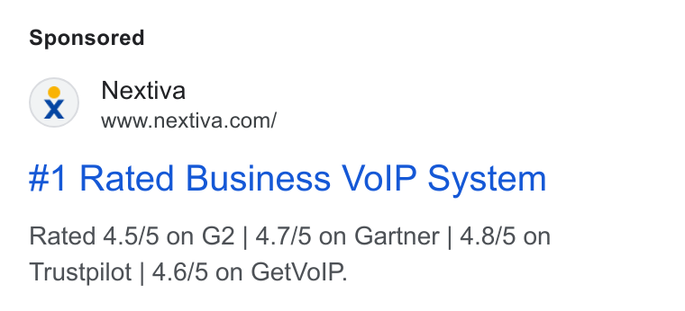 Nextiva ad on Google Ads: #1 Rated Business Vo IP System Rated 4.5/5 on G2 | 4.7/5 on Gartner | 4.8/5 on Trustpilot | 4.6/5 on Get Vo IP.