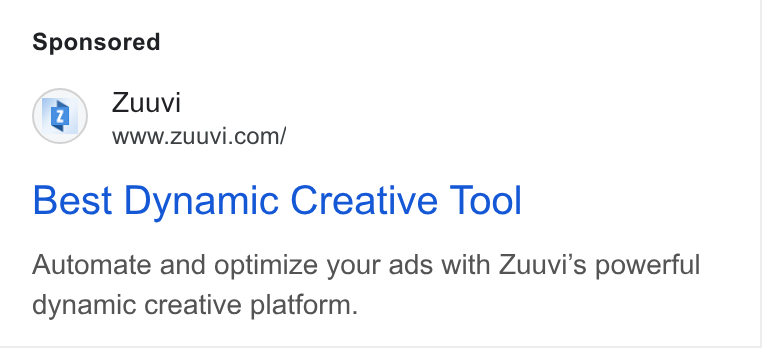 Zuuvi ad on Google Ads: Best Dynamic Creative Tool Automate and optimize your ads with Zuuvi’s powerful dynamic creative platform.