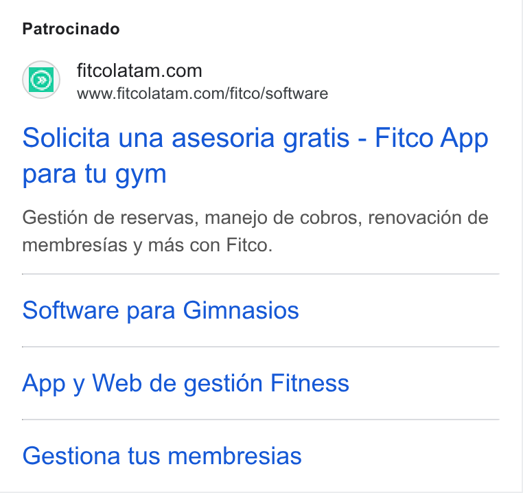 FITCO ad on Google Ads: www.fitcolatam.com/fitco/software Solicita una asesoria gratis - Fitco App para tu gym Gestién de reservas, manejo de cobros, renovacién de membresias y mas con Fitco. Software para Gimnasios App y Web de gestién Fitness Gestiona tus membresias