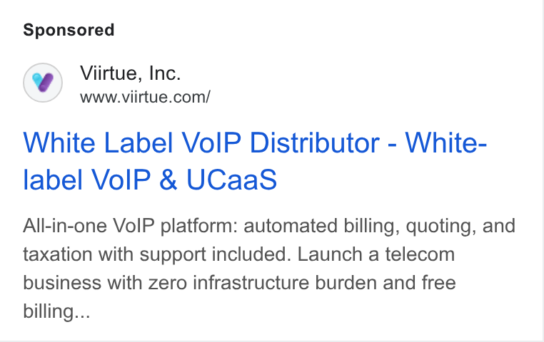 Viirtue ad on Google Ads: White Label Vo IP Distributor - White- label Vo IP & UCaa S All-in-one Vo IP platform: automated billing, quoting, and taxation with support included. Launch a telecom business with zero infrastructure burden and free billing...