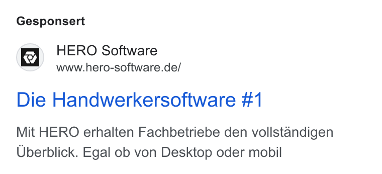 HERO Software ad on Google Ads: Gesponsert Die Handwerkersoftware #1 Mit HERO erhalten Fachbetriebe den vollstandigen Uberblick. Egal ob von Desktop oder mobil