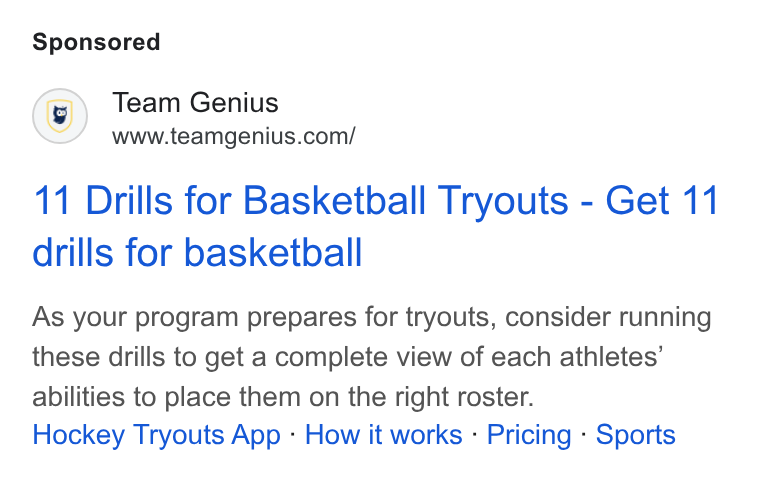 TeamGenius ad on Google Ads: 11 Drills for Basketball Tryouts - Get 11 drills for basketball As your program prepares for tryouts, consider running these drills to get a complete view of each athletes’ abilities to place them on the right roster. Hockey Tryouts App - How it works - Pricing - Sports
