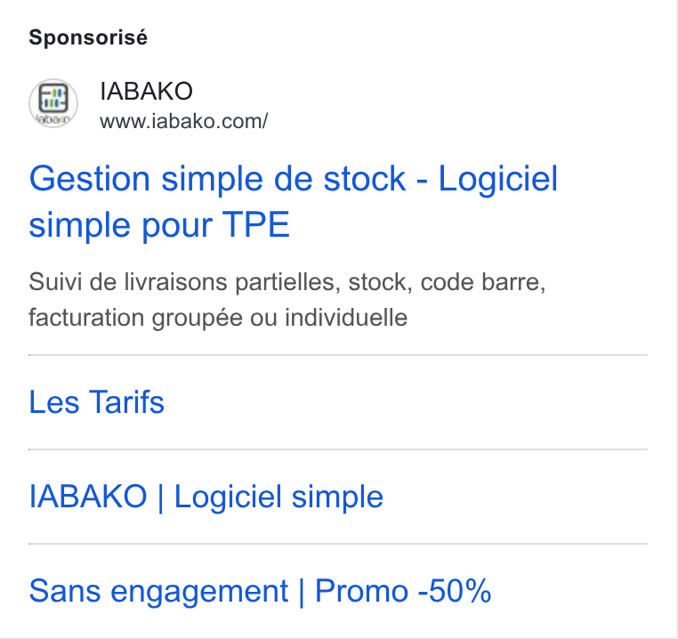 IABAKO ad on Google Ads: Sponsorisé Gestion simple de stock - Logiciel simple pour TPE Suivi de livraisons partielles, stock, code barre, facturation groupée ou individuelle Les Tarifs IABAKO | Logiciel simple Sans engagement | Promo -50%