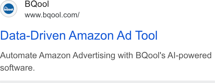 BQool ad on Google Ads: Data-Driven Amazon Ad Tool Automate Amazon Advertising with BQool's Al-powered software.