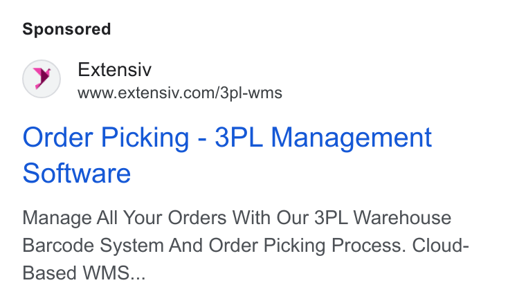 Extensiv ad on Google Ads: Order Picking - 3PL Management Software Manage All Your Orders With Our 3PL Warehouse Barcode System And Order Picking Process. Cloud- Based WMS...