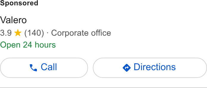 Valero Energy ad on Google Ads: Valero 3.9 %& (140) - Corporate office Open 24 hours