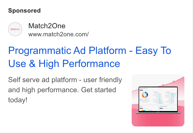 Match2one ad on Google Ads: Programmatic Ad Platform - Easy To Use & High Performance Self serve ad platform - user friendly and high performance. Get started today!