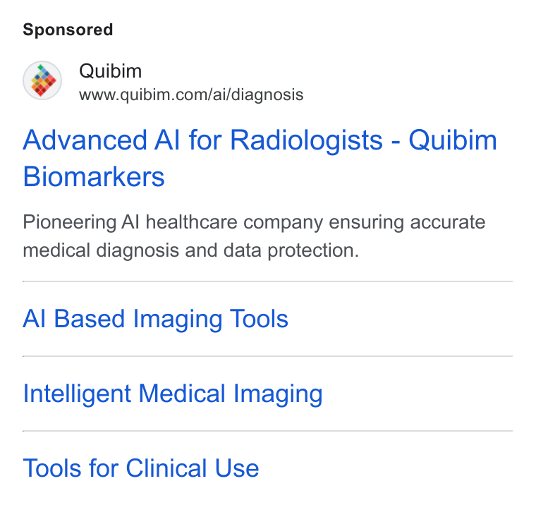 Quibim ad on Google Ads: Advanced Al for Radiologists - Quibim Biomarkers Pioneering Al healthcare company ensuring accurate medical diagnosis and data protection. Al Based Imaging Tools Intelligent Medical Imaging Tools for Clinical Use