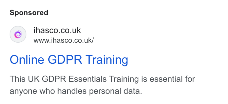 iHasco ad on Google Ads: www.ihasco.co.uk/ Online GDPR Training This UK GDPR Essentials Training is essential for anyone who handles personal data.