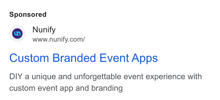 Nunify ad on Google Ads: Custom Branded Event Apps DIY a unique and unforgettable event experience with custom event app and branding