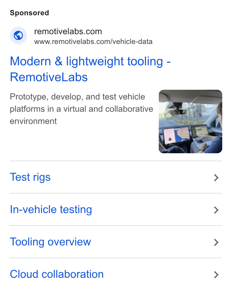 RemotiveLabs ad on Google Ads: Www.remotivelabs.com/vehicle-data Modern & lightweight tooling - Remotive Labs Prototype, develop, and test vehicle platforms in a virtual and collaborative environment Test rigs > In-vehicle testing > Tooling overview > Cloud collaboration >