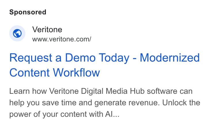 Veritone ad on Google Ads: Request a Demo Today - Modernized Content Workflow Learn how Veritone Digital Media Hub software can help you save time and generate revenue. Unlock the power of your content with Al...