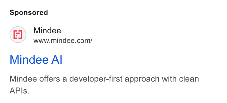 Mindee ad on Google Ads: Mindee Al Mindee offers a developer-first approach with clean APIs.