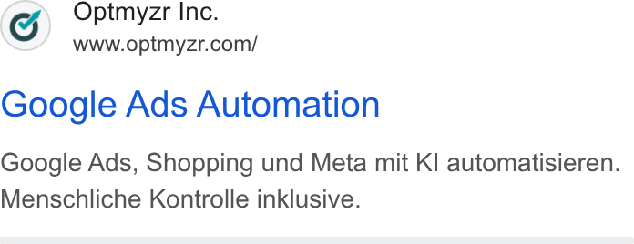 Optmyzr ad on Google Ads: Google Ads Automation Google Ads, Shopping und Meta mit KI automatisieren. Menschliche Kontrolle inklusive.