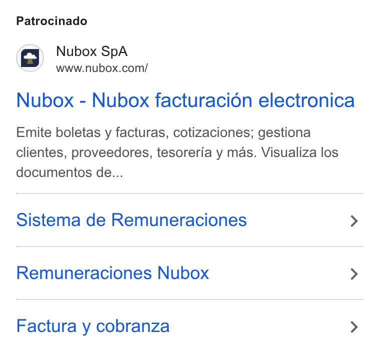 Nubox ad on Google Ads: Patrocinado Nubox - Nubox facturacion electronica Emite boletas y facturas, cotizaciones; gestiona clientes, proveedores, tesoreria y mas. Visualiza los documentos de... Sistema de Remuneraciones > Remuneraciones Nubox > Factura y cobranza >