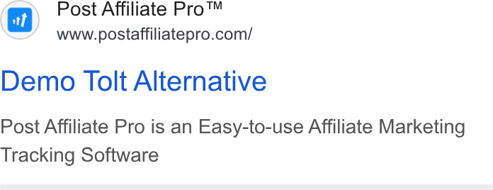 Post Affiliate Pro ad on Google Ads: Demo Tolt Alternative Post Affiliate Pro is an Easy-to-use Affiliate Marketing Tracking Software