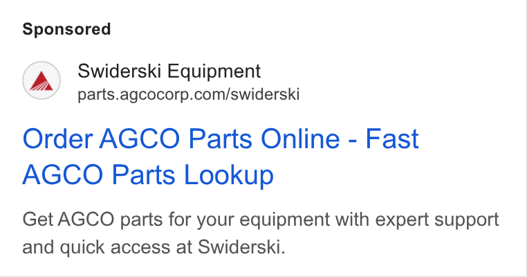 AGCO ad on Google Ads: Order AGCO Parts Online - Fast AGCO Parts Lookup Get AGCO parts for your equipment with expert support and quick access at Swiderski.