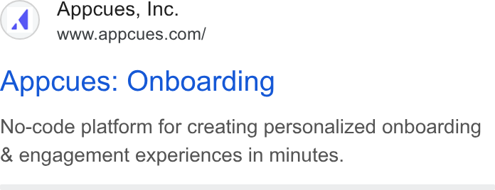 Appcues ad on Google Ads: Appcues: Onboarding No-code platform for creating personalized onboarding & engagement experiences in minutes.