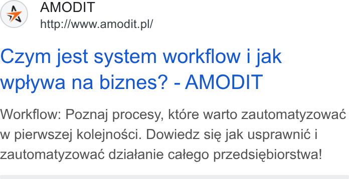 AMODIT ad on Google Ads: Czym jest system workflow i jak wptywa na biznes? - AMODIT Workflow: Poznaj procesy, ktore warto zautomatyzowac w pierwszej kolejnosci. Dowiedz sie jak usprawnic i Zautomatyzowac dziatanie catego przedsiebiorstwa!