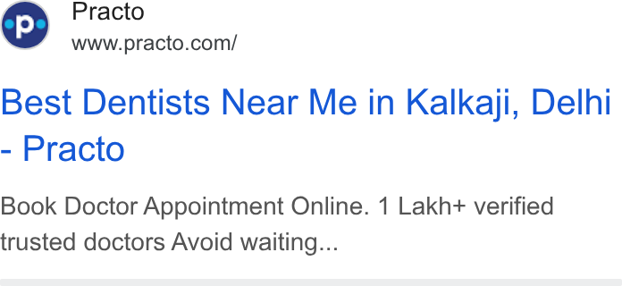 Practo ad on Google Ads: Best Dentists Near Me in Kalkaji, Delhi Practo Book Doctor Appointment Online. 1 Lakh+ verified trusted doctors Avoid waiting...