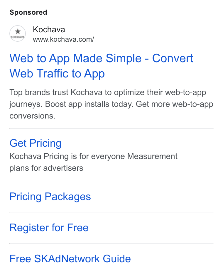 Kochava ad on Google Ads: Web to App Made Simple - Convert Web Traffic to App Top brands trust Kochava to optimize their web-to-app journeys. Boost app installs today. Get more web-to-app conversions. Get Pricing Kochava Pricing is for everyone Measurement plans for advertisers Pricing Packages Register for Free Free SKAd Network Guide
