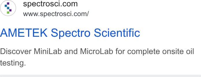 Ametek ad on Google Ads: www.spectrosci.com/ AMETEK Spectro Scientific Discover Mini Lab and Micro Lab for complete onsite oil testing.