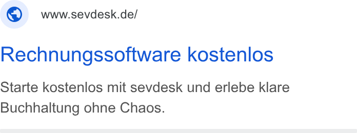 sevdesk ad on Google Ads: Rechnungssoftware kostenlos Starte kostenlos mit sevdesk und erlebe klare Buchhaltung ohne Chaos.