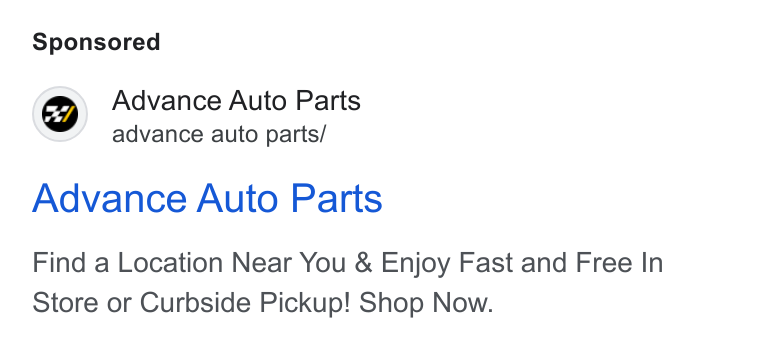 Advance Auto Parts ad on Google Ads: Co Advance Auto Parts advance auto parts/ Advance Auto Parts Find a Location Near You & Enjoy Fast and Free In Store or Curbside Pickup! Shop Now.