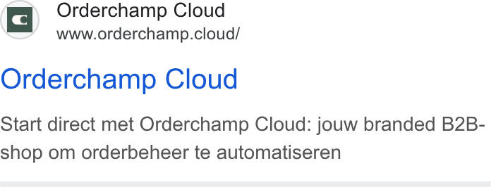 Orderchamp ad on Google Ads: i} Orderchamp Cloud am’ www.orderchamp.cloud/ Orderchamp Cloud Start direct met Orderchamp Cloud: jouw branded B2B- shop om orderbeheer te automatiseren