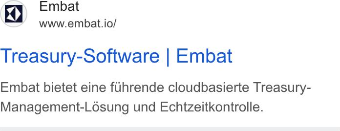 Embat ad on Google Ads: Izy _ Embat www.embat.io/ Treasury-Software | Embat Embat bietet eine fuhrende cloudbasierte Treasury- Management-Losung und Echtzeitkontrolle.