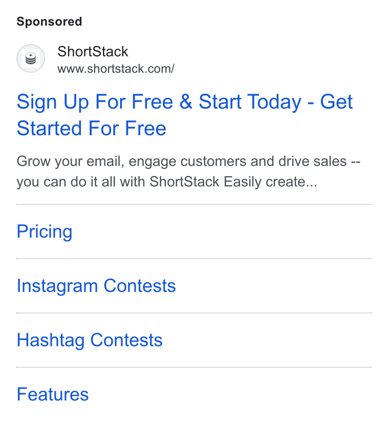 ShortStack ad on Google Ads: Sign Up For Free & Start Today - Get Started For Free Grow your email, engage customers and drive sales -- you can do it all with Short Stack Easily create... Pricing Instagram Contests Hashtag Contests Features