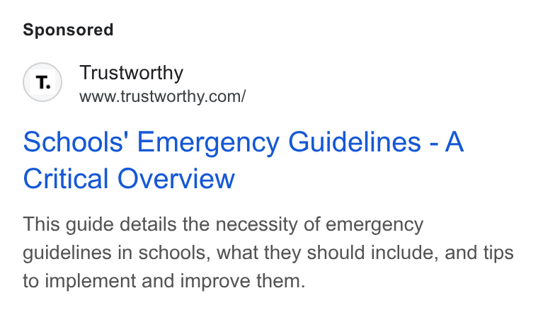 Trustworthy ad on Google Ads: Schools' Emergency Guidelines - A Critical Overview This guide details the necessity of emergency guidelines in schools, what they should include, and tips to implement and improve them.