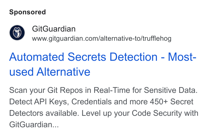 GitGuardian ad on Google Ads: Automated Secrets Detection - Most- used Alternative Scan your Git Repos in Real-Time for Sensitive Data. Detect API Keys, Credentials and more 450+ Secret Detectors available. Level up your Code Security with Git Guardian...