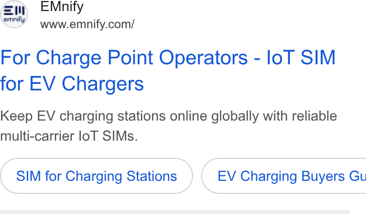 emnify ad on Google Ads: For Charge Point Operators - lo T SIM for EV Chargers Keep EV charging stations online globally with reliable multi-carrier lo T SIMs. SIM for Charging Stations } ( EV Charging Buyers Gu