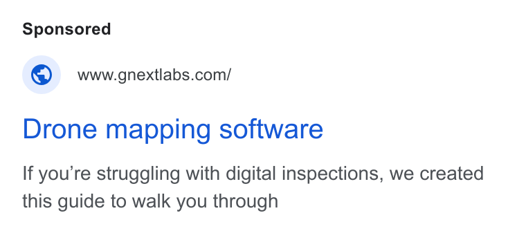 gNext ad on Google Ads: Drone mapping software If you’re struggling with digital inspections, we created this guide to walk you through