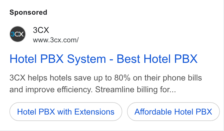 3CX ad on Google Ads: Hotel PBX System - Best Hotel PBX 3CX helps hotels save up to 80% on their phone bills and improve efficiency. Streamline billing for... Hotel PBX with Extensions Affordable Hotel PBX