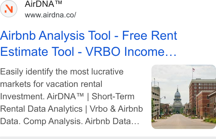 AirDNA ad on Google Ads: Airbnb Analysis Tool - Free Rent Estimate Tool - VRBO Income... Easily identify the most lucrative markets for vacation rental Investment. Air DNA™ | Short-Term Rental Data Analytics | Vrbo & Airbnb Data. Comp Analysis. Airbnb Data...