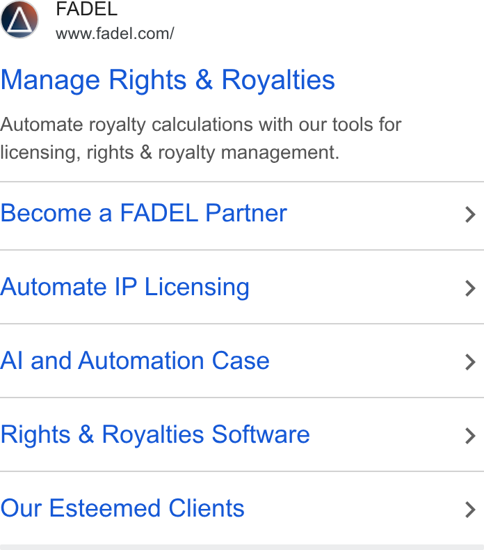FADEL ad on Google Ads: Manage Rights & Royalties Automate royalty calculations with our tools for licensing, rights & royalty management. Become a FADEL Partner Automate IP Licensing Al and Automation Case Rights & Royalties Software Our Esteemed Clients